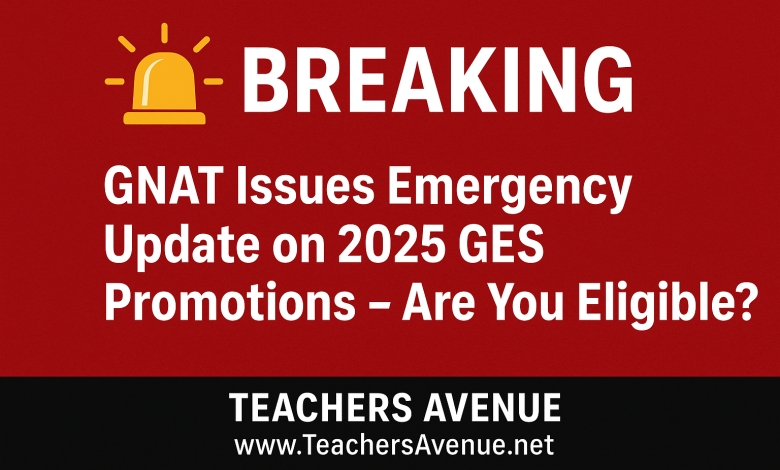 GES 2025 Teachers Promotion